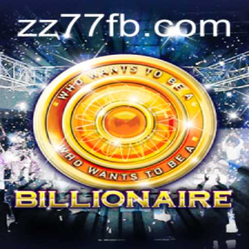 Unveiling Billionaire: The Game with a Twist of ZZ 77