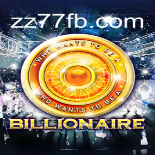 Unveiling Billionaire: The Game with a Twist of ZZ 77