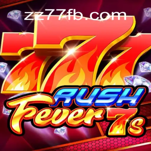 RushFever7s: Unveiling the Thrilling World of Digital Gaming with ZZ 77