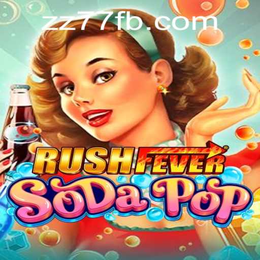 Unleashing the Thrills of RushFeverSodaPop: The Game That Redefines Fun